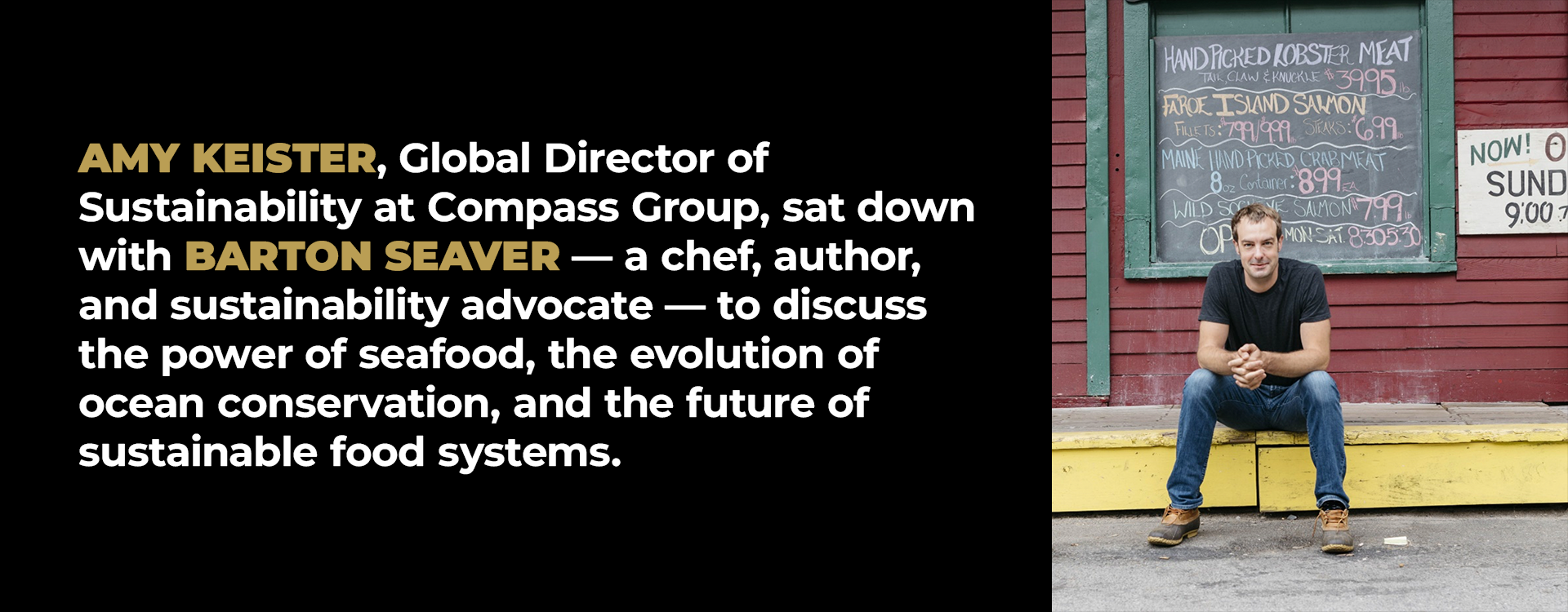 Amy Keister, Global Director of Sustainability at Compass Group, sat down with Barton Seaver — a chef, author, and sustainability advocate — to discuss the power of seafood, the evolution of ocean conservation, and the future of sustainable food systems.