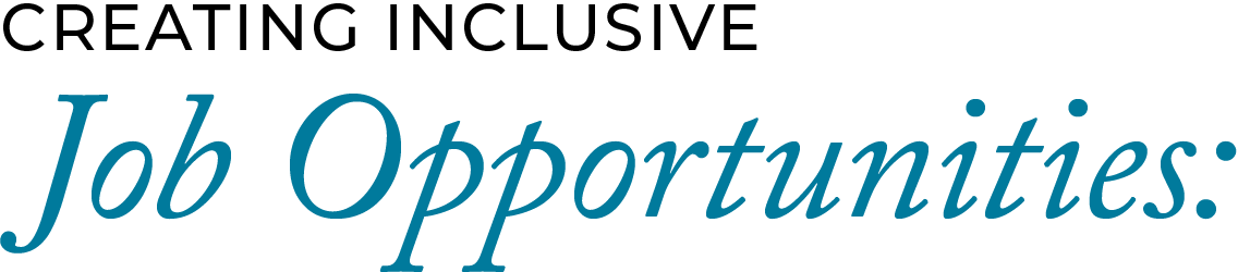Creating Inclusive Job Opportunities