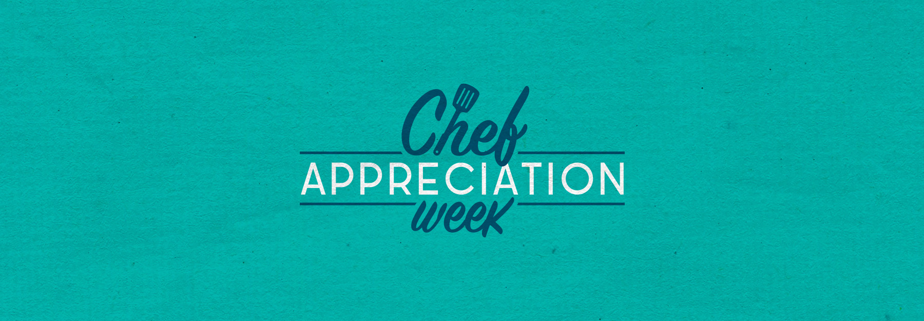 Chef Appreciation Week 2022 - Compass USA